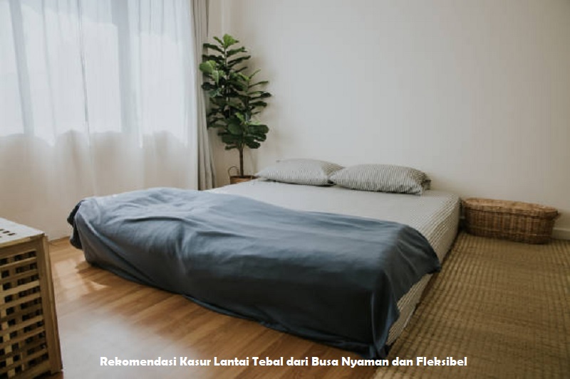 Kasur Lantai Tebal