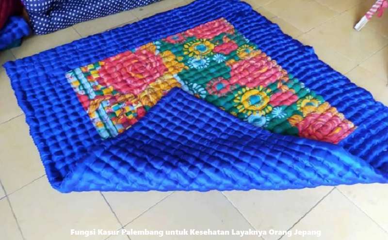 Fungsi Kasur Palembang untuk Kesehatan Layaknya Orang Jepang