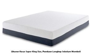 Ukuran Kasur Super King Size, Panduan Lengkap Sebelum Membeli
